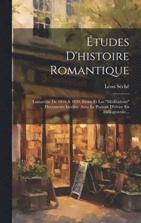 bokomslag tudes D'histoire Romantique