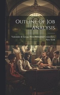 bokomslag Outline Of Job Analysis