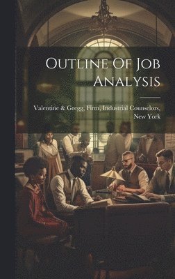 Outline Of Job Analysis 1