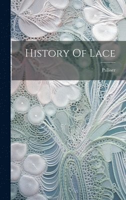 History Of Lace 1