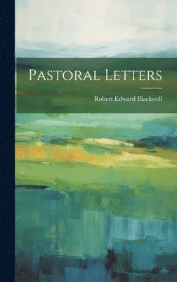Pastoral Letters 1