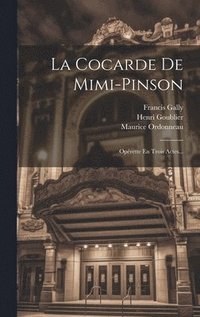 bokomslag La Cocarde De Mimi-pinson