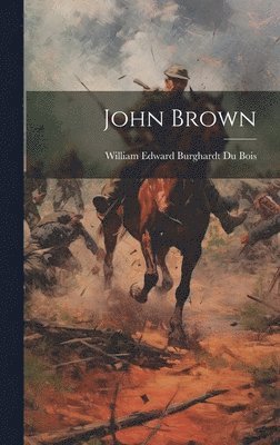 bokomslag John Brown