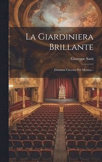 bokomslag La Giardiniera Brillante