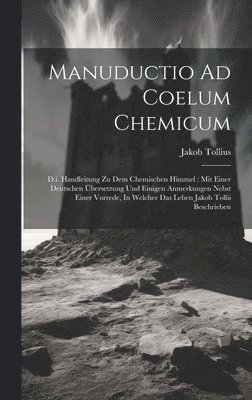 Manuductio Ad Coelum Chemicum 1