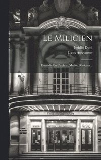bokomslag Le Milicien