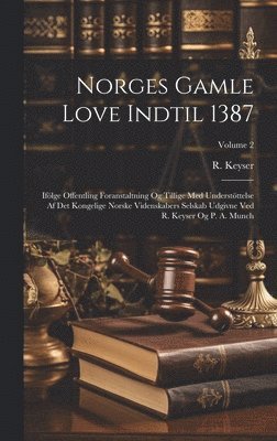 Norges Gamle Love Indtil 1387 1