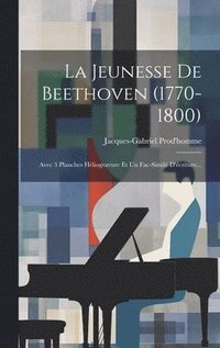 bokomslag La Jeunesse De Beethoven (1770-1800)