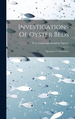 Investigations Of Oyster Beds 1