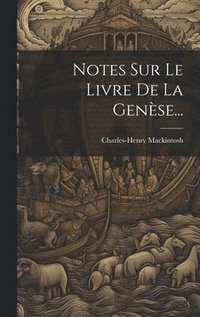 bokomslag Notes Sur Le Livre De La Genèse...