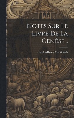 bokomslag Notes Sur Le Livre De La Genèse...