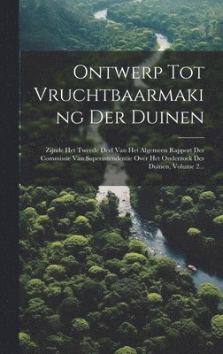 Ontwerp Tot Vruchtbaarmaking Der Duinen