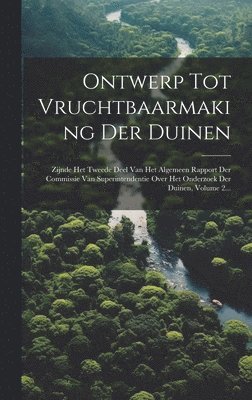 Ontwerp Tot Vruchtbaarmaking Der Duinen 1