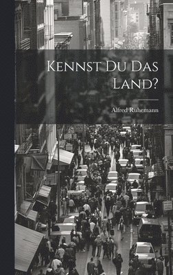 Kennst du das Land? 1