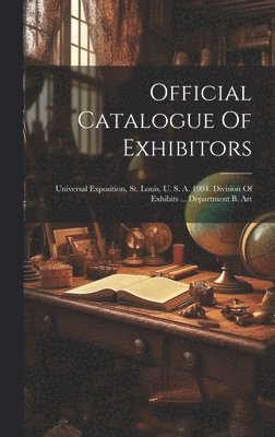 bokomslag Official Catalogue Of Exhibitors