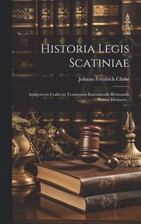 bokomslag Historia Legis Scatiniae