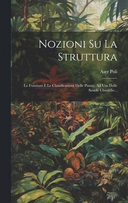 bokomslag Nozioni Su La Struttura