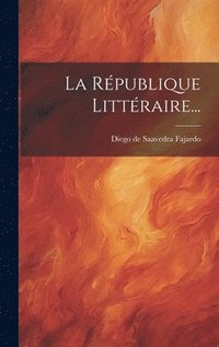bokomslag République Littéraire...