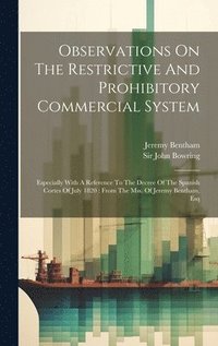 bokomslag Observations On The Restrictive And Prohibitory Commercial System