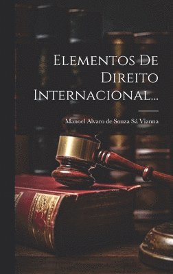 bokomslag Elementos De Direito Internacional...
