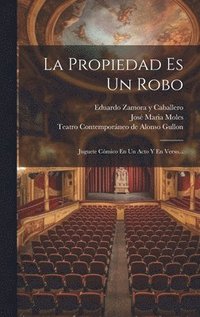 bokomslag La Propiedad Es Un Robo