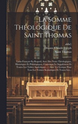La Somme Thologique De Saint Thomas 1