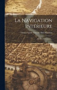 bokomslag La Navigation Intrieure