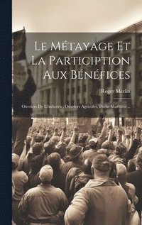 bokomslag Le Mtayage Et La Particiption Aux Bnfices