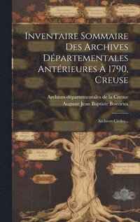 bokomslag Inventaire Sommaire Des Archives Dpartementales Antrieures  1790, Creuse