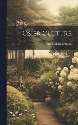 Osier Culture 1