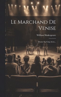 bokomslag Le Marchand De Venise