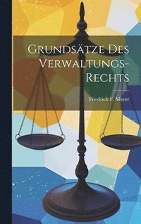 bokomslag Grundsätze des Verwaltungs-Rechts