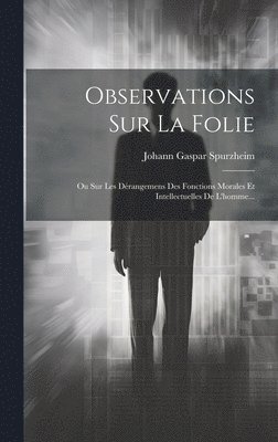 bokomslag Observations Sur La Folie