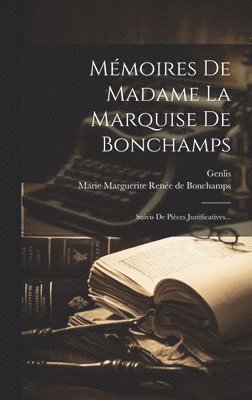 bokomslag Mmoires De Madame La Marquise De Bonchamps
