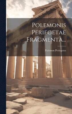 Polemonis Periegetae Fragmenta... 1