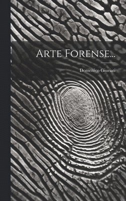 bokomslag Arte Forense...