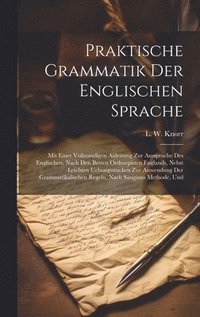 bokomslag Praktische Grammatik Der Englischen Sprache