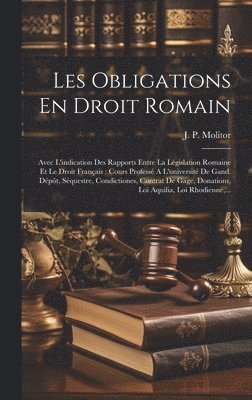 bokomslag Les Obligations En Droit Romain