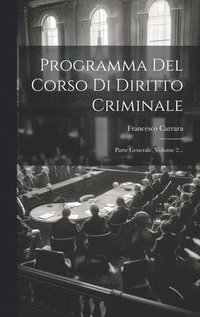 bokomslag Programma Del Corso Di Diritto Criminale