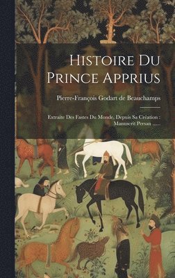 Histoire Du Prince Apprius 1