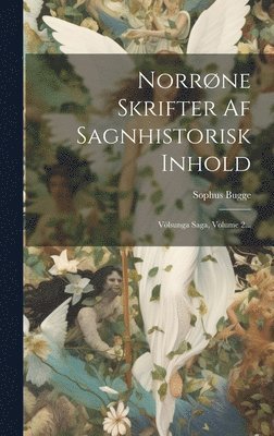 bokomslag Norrøne Skrifter Af Sagnhistorisk Inhold