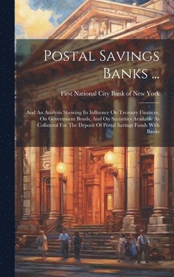 bokomslag Postal Savings Banks ...