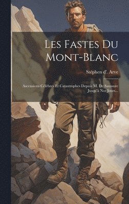 Les Fastes Du Mont-blanc 1