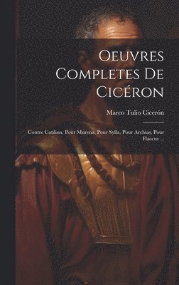 Oeuvres Completes De Cicron 1
