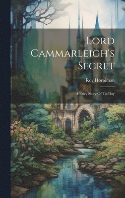 Lord Cammarleigh's Secret
