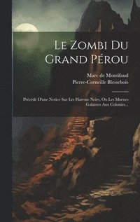 bokomslag Le Zombi Du Grand Prou