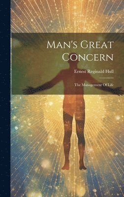 Man's Great Concern 1