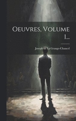 Oeuvres, Volume 1...