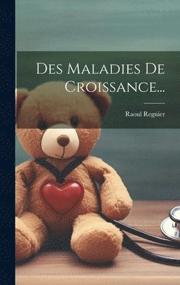 Des Maladies De Croissance... 1