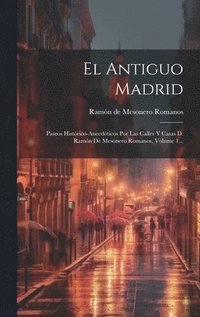 bokomslag El Antiguo Madrid